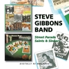 Steve Gibbons Band - STREET PARADE/SAINTS AND... - CD - Kliknutím na obrázek zavřete