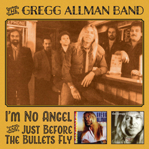 Gregg Allman Band - I'm No Angel&Just Before The Bullets Fly-2CD - Kliknutím na obrázek zavřete