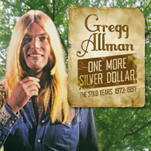 Gregg Allman - Solo Years 1973-1997: One More Silver Dollar - CD - Kliknutím na obrázek zavřete