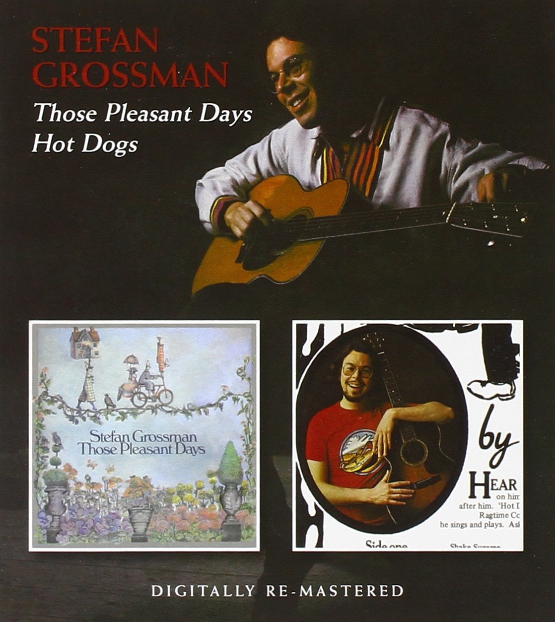 Stefan Grossman - Those Pleasant Days/Hot Dogs - CD - Kliknutím na obrázek zavřete