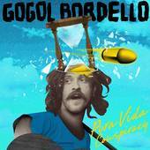 Gogol Bordello - Pura Vida Conspiracy - CD - Kliknutím na obrázek zavřete