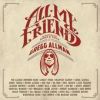 Gregg Allman - All My Friends: Celebrating The Songs - 2CD - Kliknutím na obrázek zavřete