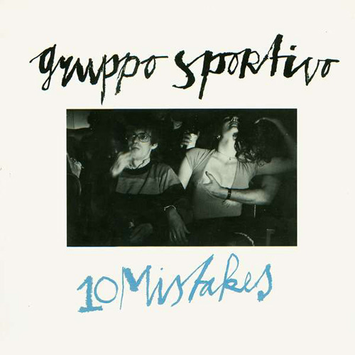 Gruppo Sportivo - Ten Mistakes - 2LP - Kliknutím na obrázek zavřete