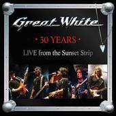 Great White - 30 Years-Live from the Sunset Strip - CD - Kliknutím na obrázek zavřete