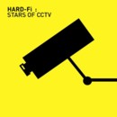 Hard Fi - Stars Of Cctv - CD