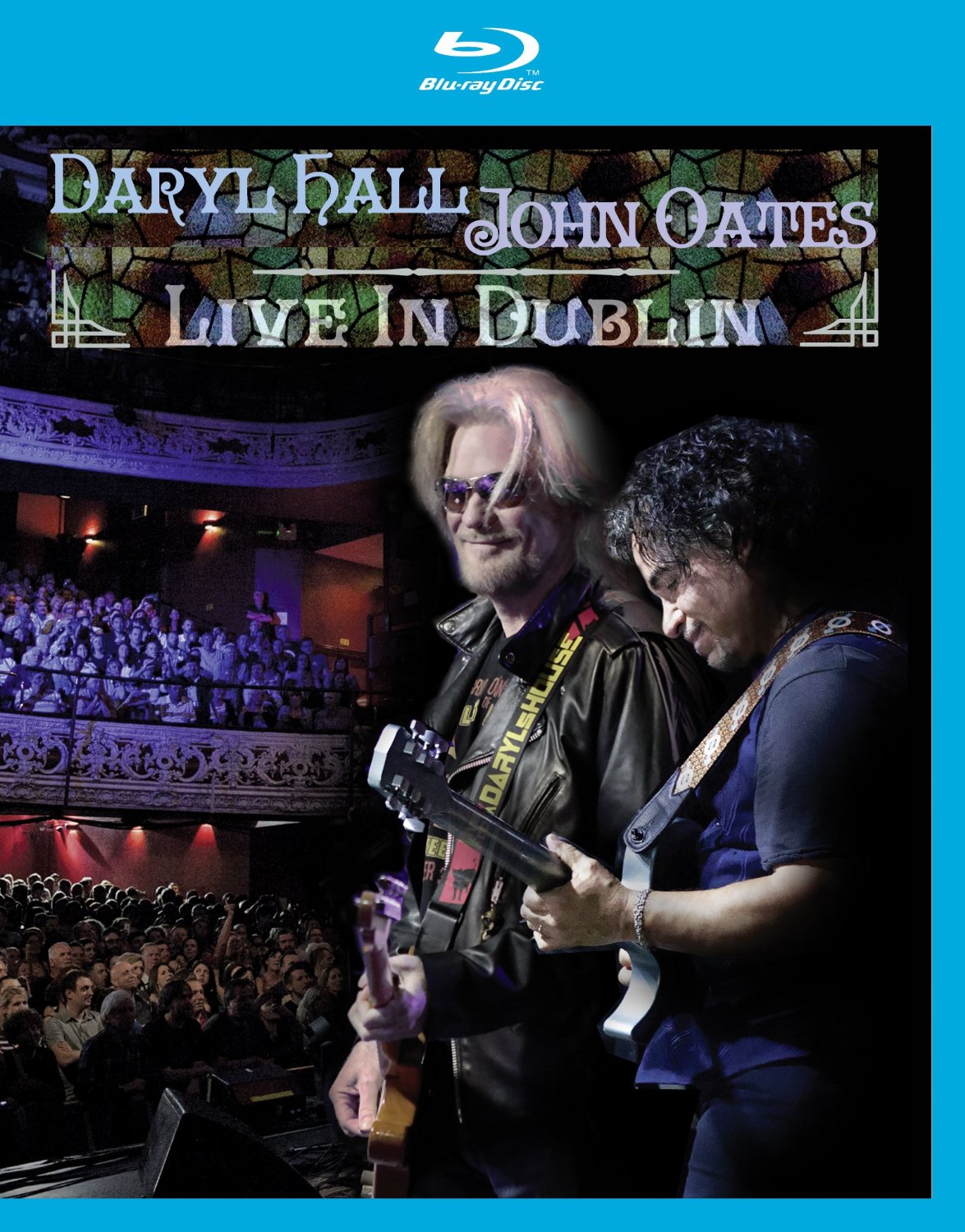 Daryl Hall & John Oates - Live In Dublin - Blu ray - Kliknutím na obrázek zavřete
