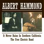 Albert Hammond- It Never Rains In Southern.../Free Electric- CD - Kliknutím na obrázek zavřete