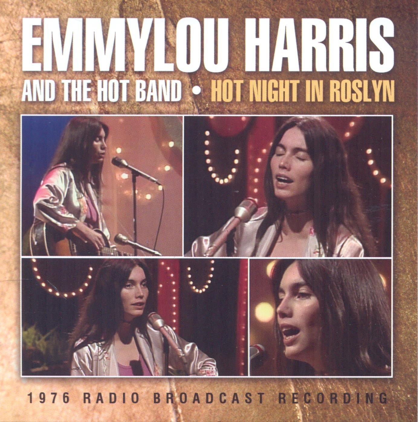 Emmylou Harris - Hot Night In Roslyn - CD - Kliknutím na obrázek zavřete