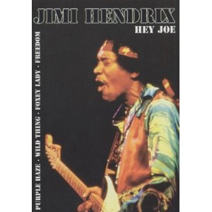 Jimi Hendrix - Hey Joe - DVD - Kliknutím na obrázek zavřete