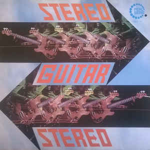 Bert Helsing&The Electric Guitars ‎– Stereo-Guitar - LP ba
