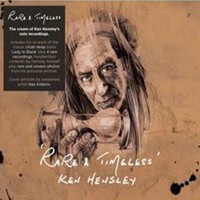 Ken Hensley - Rare & Timeless - CD - Kliknutím na obrázek zavřete