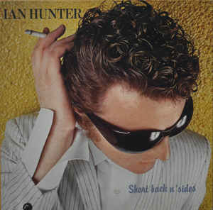 Ian Hunter ‎– Short Back N' Sides - LP bazar