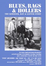 Ray Koerner&Glover - Blues Rags&Hollers - DVD