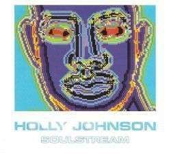 Holly Johnson - Soulstream - 2CD