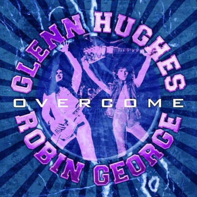 Glenn Hughes & Robin George - Overcome - CD Glenn Hughes & Robin George - Overcome - CD