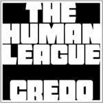 Human League - Credo - CD