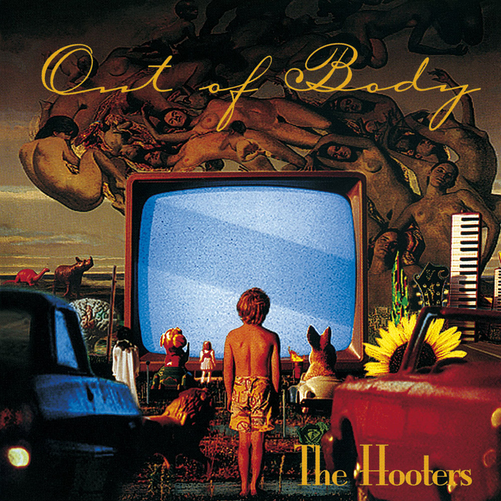 Hooters - Out Of Body - CD - Kliknutím na obrázek zavřete