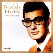 Buddy Holly - True Love Ways - CD - Kliknutím na obrázek zavřete