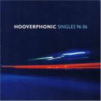 Hooverphonic - Singles 96-06 - CD+DVD - Kliknutím na obrázek zavřete