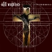 Ill Nino - Epidemia - CD