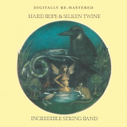 Incredible String Band – Hard Rope & Silken Twine - CD - Kliknutím na obrázek zavřete
