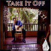 Keith Little - Take It Off & Get Loose with It - CD