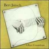 Bert Jansch - A Rare Conundrum - CD - Kliknutím na obrázek zavřete