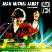 JEAN MICHEL JARRE - In Concert Houston & Lyon - CD - Kliknutím na obrázek zavřete