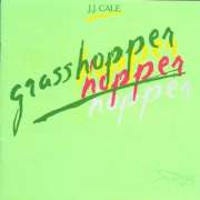 J.J.Cale - Grasshopper - CD - Kliknutím na obrázek zavřete