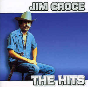 Jim Croce ‎– The Hits - CD