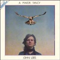 John Lees - A Major Fancy - 2CD Deluxe Re-Mastered Special - Kliknutím na obrázek zavřete