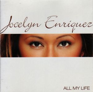 Jocelyn Enriquez ‎- All My Life - CD