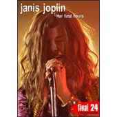 Janis Joplin - Final 24: Herfinal Hours - DVD - Kliknutím na obrázek zavřete