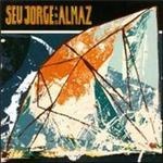 Seu Jorge & Almaz - Seu Jorge And Almaz - CD - Kliknutím na obrázek zavřete