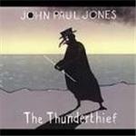 John Paul Jones - Thunderthief - CD - Kliknutím na obrázek zavřete