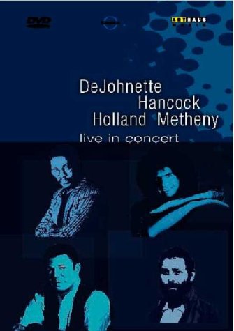 Dejohnette/Hancock/Holland/Metheny - Live In Concert - DVD - Kliknutím na obrázek zavřete