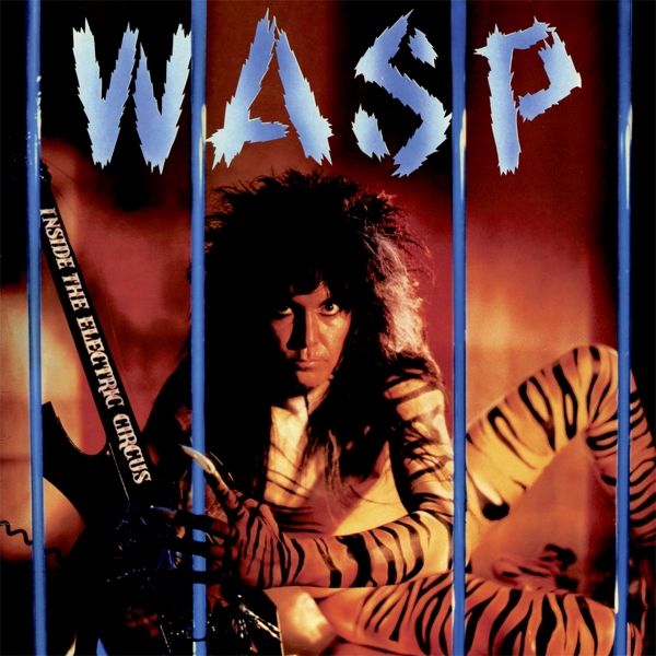 WASP -Inside The Electric Circus - CD - Kliknutím na obrázek zavřete