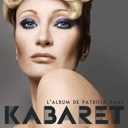 Patricia Kaas - Kabaret - CD - Kliknutím na obrázek zavřete