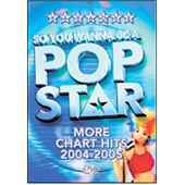 Karaoke - So You Wanna Be a Pop Star:Chart Hits 2004-2005 - DVD - Kliknutím na obrázek zavřete