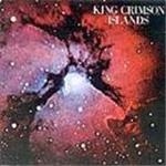 King Crimson - Islands - CD - Kliknutím na obrázek zavřete