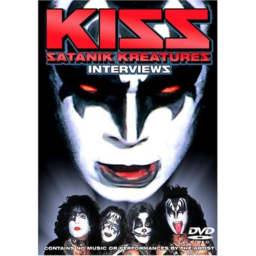 KISS - Satanik Kreatures - Interviews - DVD
