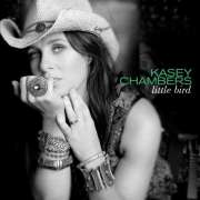 Kasey Chambers - Little Bird - CD - Kliknutím na obrázek zavřete