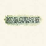 King Crimson - Starless And Bible Black(30th Anniv. Edition)- CD - Kliknutím na obrázek zavřete