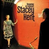 Stacey Kent - Dreamer In Concert - CD - Kliknutím na obrázek zavřete