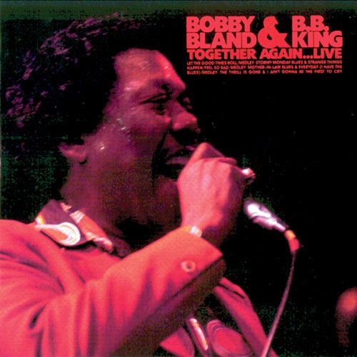 B.B. King & Bobby Bland – Together Again and Live - CD - Kliknutím na obrázek zavřete