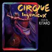 Kitaro - Cirque Ingenieux - CD - Kliknutím na obrázek zavřete