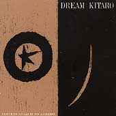 Kitaro - Dream - CD - Kliknutím na obrázek zavřete