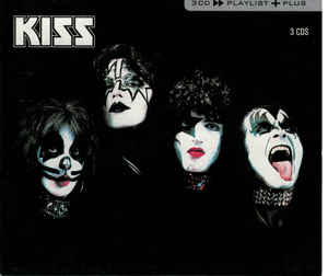 Kiss - Playlist Plus - 3CD - Kliknutím na obrázek zavřete