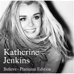 Katherine Jenkins - Believe - CD+DVD - Kliknutím na obrázek zavřete