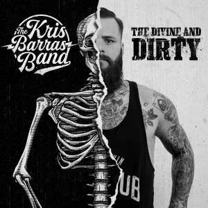 Kris Barras Band - Divine And Dirty - CD - Kliknutím na obrázek zavřete